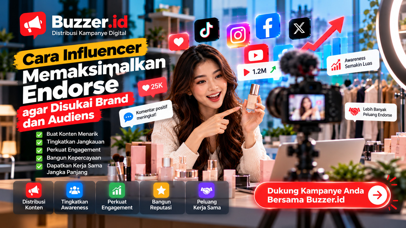 Cara Influencer Memaksimalkan Endorse agar Disukai Brand dan Audiens